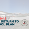 COVID-19 Safe Return to School Plan & Message from the Director