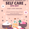 Knowledge Keepers 65+ Self Care Spa Day – June 3, 2025