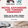 Bay River Inn & Suites Expansion Sod Turning Ceremony – July 10