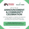 Announcement & Community Celebration with Valley Fiber – Tuesday, September 8